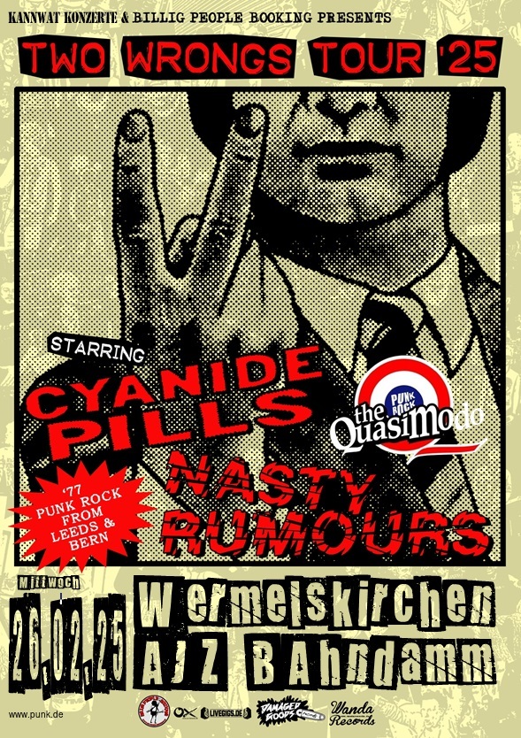 : Cyanide Pills + Nasty Rumours + The Quasimodo