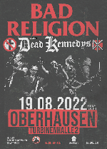 Bad Religion & Dead Kennedys in Oberhausen