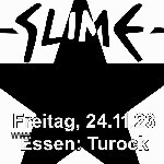 : HardTicket Slime in Essen: Turock