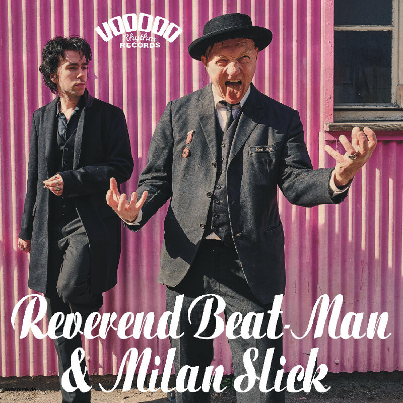 : HardTicket REVEREND BEAT-MAN & MILAN SLICK